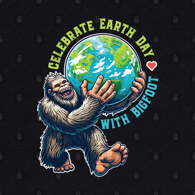 Bigfoot Earth Day Celebration - Big Footprint Environmental by Graphic Duster